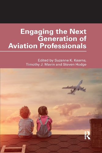 Бумажная книга «Engaging the Next Generation of Aviation Professionals» - фото №1