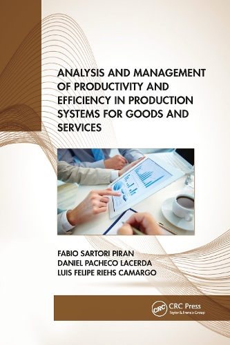 Паперова книга «Analysis and Management of Productivity and Efficiency in Production Systems for Goods and Services», авторів Даніель Пачеко Ласерда, Фабіо Сарторі Піран, Луїс Феліпе Рієс Камарго - фото №1