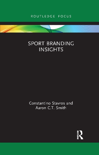 Бумажная книга «Sport Branding Insights», авторов Аарон К. Т. Смит, Константино Ставрос - фото №1