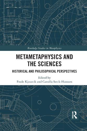 [object Object] «Metametaphysics and the Sciences: Historical and Philosophical Perspectives» - фото №1