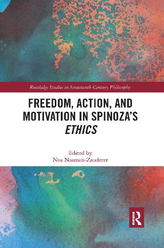 Бумажная книга «Freedom, Action, and Motivation in Spinoza’s "Ethics"» - фото №1