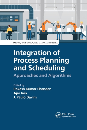 [object Object] «Integration of Process Planning and Scheduling: Approaches and Algorithms» - фото №1