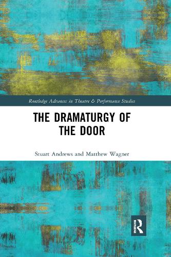 Бумажная книга «The Dramaturgy of the Door», авторов Мэтью Вагнер, Стюарт Эндрюс - фото №1