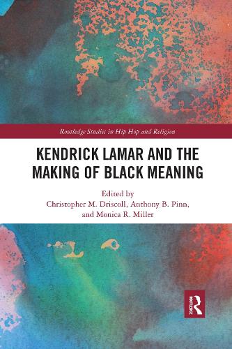 Бумажная книга «Kendrick Lamar and the Making of Black Meaning» - фото №1