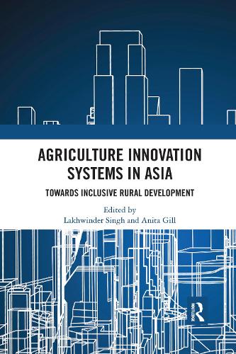 Бумажная книга «Agriculture Innovation Systems in Asia: Towards Inclusive Rural Development» - фото №1