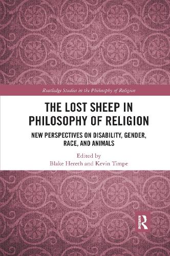 Бумажная книга «The Lost Sheep in Philosophy of Religion: New Perspectives on Disability, Gender, Race, and Animals» - фото №1