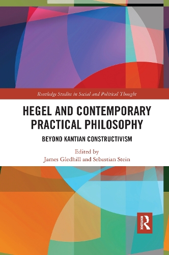 Бумажная книга «Hegel and Contemporary Practical Philosophy: Beyond Kantian Constructivism» - фото №1