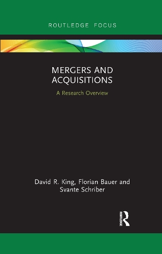 Бумажная книга «Mergers and Acquisitions: A Research Overview», авторов Дэвид Р. Кинг, Флориан Бауэр, Сванте Шрайбер - фото №1