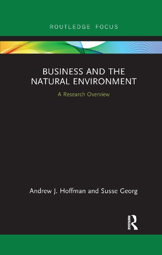 Бумажная книга «Business and the Natural Environment: A Research Overview», авторов Эндрю Хоффман, Сьюз Георг - фото №1