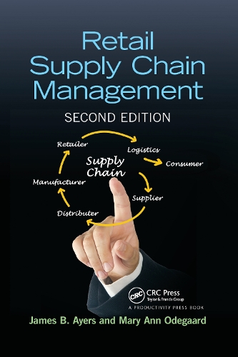 Паперова книга «Retail Supply Chain Management», авторів Джеймс Б. Айерс, Мері Енн Одегард - фото №1