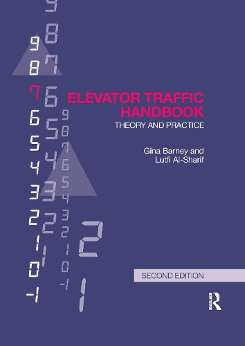 Паперова книга «Elevator Traffic Handbook: Theory and Practice», авторів Джина Барні, Лутфі Аль-Шаріф - фото №1