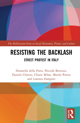 Бумажная книга «Resisting the Backlash: Street Protest in Italy», авторов Кьяра Милан, Даниэла Чирони, Лоренцо Дзампони, Мартин Портос, Никколо Бертуцци - фото №1