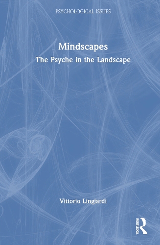 Паперова книга «Mindscapes: The Psyche in the Landscape», автор Вітторіо Лінджарді - фото №1