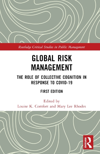 Бумажная книга «Global Risk Management: The Role of Collective Cognition in Response to COVID-19» - фото №1