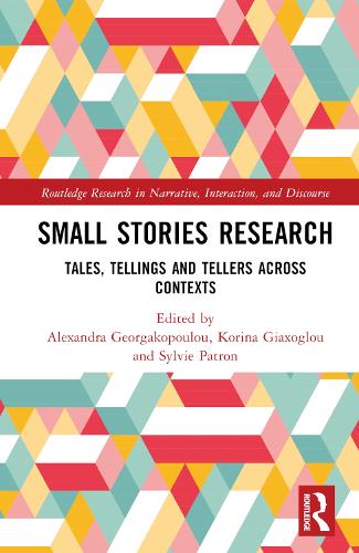 Бумажная книга «Small Stories Research: Tales, Tellings, and Tellers Across Contexts» - фото №1