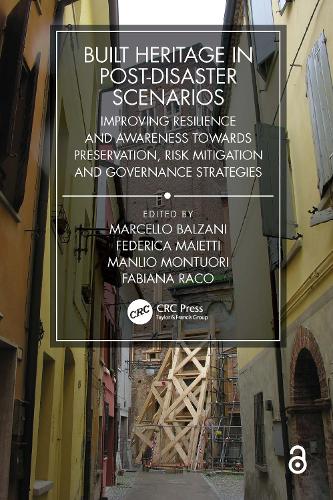 Бумажная книга «Built Heritage in post-Disaster Scenarios: Improving Resilience and Awareness Towards Preservation, Risk Mitigation and Governance Strategies» - фото №1