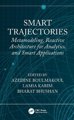 Паперова книга «Smart Trajectories: Metamodeling, Reactive Architecture for Analytics, and Smart Applications» - фото №1