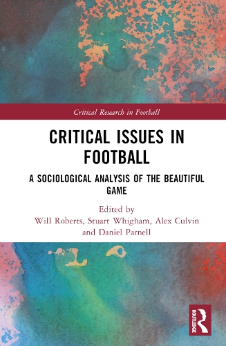 Бумажная книга «Critical Issues in Football: A Sociological Analysis of the Beautiful Game» - фото №1