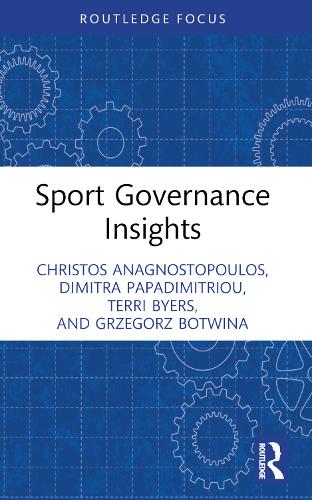 Паперова книга «Sport Governance Insights», авторів Крістос Анагностопулос, Дімітра Пападімітріу, Гжегож Ботвіна, Террі Байєрс - фото №1