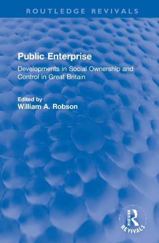 Бумажная книга «Public Enterprise: Developments in Social Ownership and Control in Great Britain» - фото №1