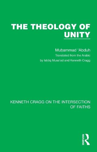 Бумажная книга «The Theology of Unity», автор Мухаммад 'Абдух - фото №1