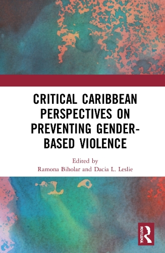 Бумажная книга «Critical Caribbean Perspectives on Preventing Gender-Based Violence» - фото №1