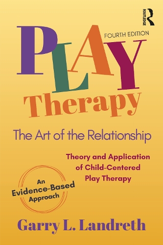 Паперова книга «Play Therapy: The Art of the Relationship», автор Гаррі Л. Лендрет - фото №1