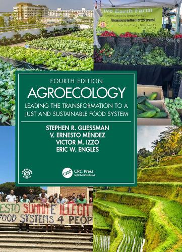Паперова книга «Agroecology: Leading the Transformation to a Just and Sustainable Food System», авторів Ерік В. Енглс, Стівен Р. Гліссман, В. Ернесто Мендес, Віктор М. Іззо - фото №1