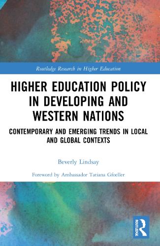 [object Object] «Higher Education Policy in Developing and Western Nations: Contemporary and Emerging Trends in Local and Global Contexts», автор Беверлі Ліндсей - фото №1