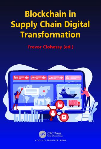 Бумажная книга «Blockchain in Supply Chain Digital Transformation» - фото №1