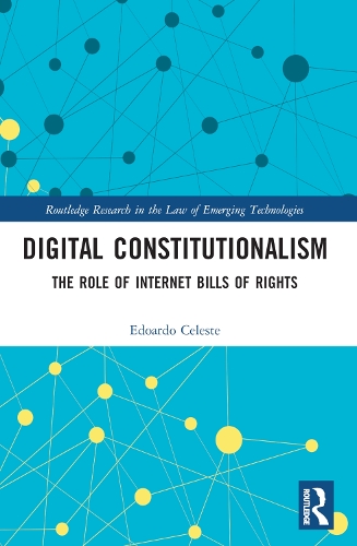 Бумажная книга «Digital Constitutionalism: The Role of Internet Bills of Rights», автор Эдоардо Селесте - фото №1