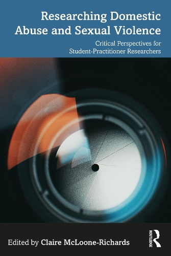 Паперова книга «Researching Domestic Abuse and Sexual Violence: Critical Perspectives for Student-Practitioner Researchers» - фото №1