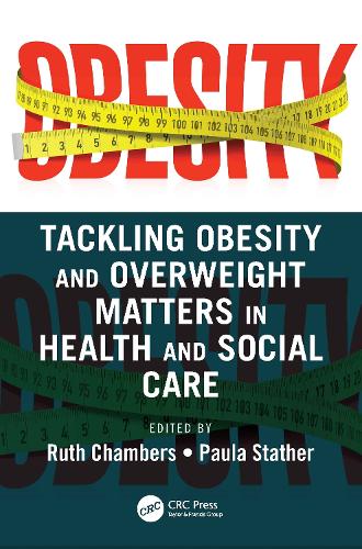 Паперова книга «Tackling Obesity and Overweight Matters in Health and Social Care» - фото №1