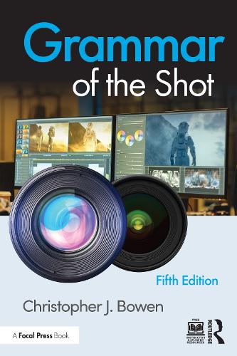 Паперова книга «Grammar of the Shot», автор Крістофер Боуен - фото №1