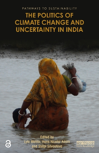 Бумажная книга «The Politics of Climate Change and Uncertainty in India» - фото №1