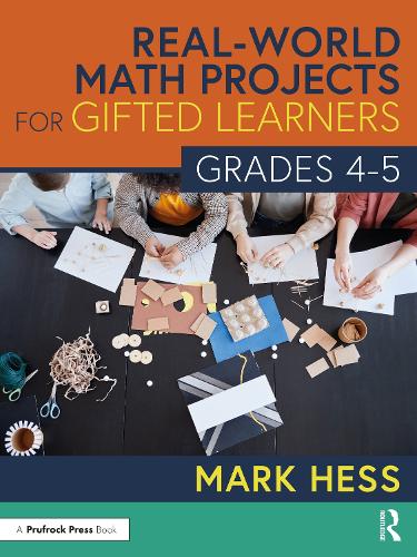 [object Object] «Real-World Math Projects for Gifted Learners, Grades 4-5», автор Марк Гесс - фото №1