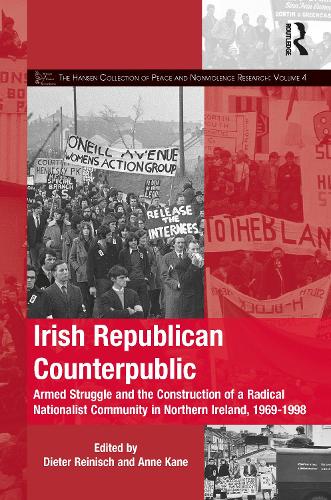Paper book «Irish Republican Counterpublic: Armed Struggle and the Construction of a Radical Nationalist Community in Northern Ireland, 1969-1998» - фото №1