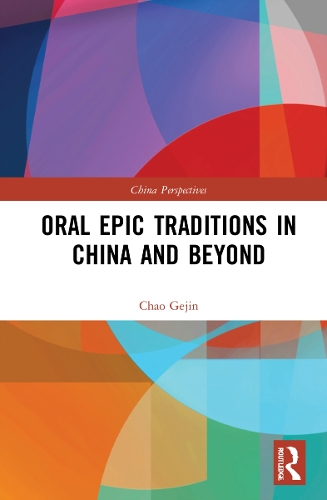 [object Object] «Oral Epic Traditions in China and Beyond», автор Чао Гецзінь - фото №1