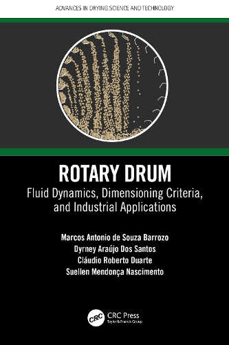 Паперова книга «Rotary Drum: Fluid Dynamics, Dimensioning Criteria, and Industrial Applications», авторів Клаудіо Роберто Дуарте, Дірні Араужо Дос Сантос, Маркос Антоніо де Соуза Баррозо, Сюеллен Мендонса Насіменто - фото №1
