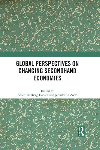Паперова книга «Global Perspectives on Changing Secondhand Economies» - фото №1