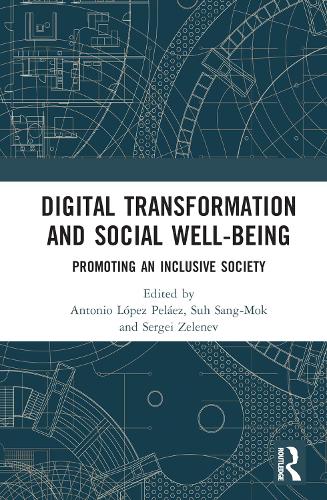 Паперова книга «Digital Transformation and Social Well-Being: Promoting an Inclusive Society» - фото №1