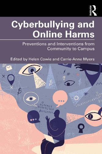 [object Object] «Cyberbullying and Online Harms: Preventions and Interventions from Community to Campus» - фото №1