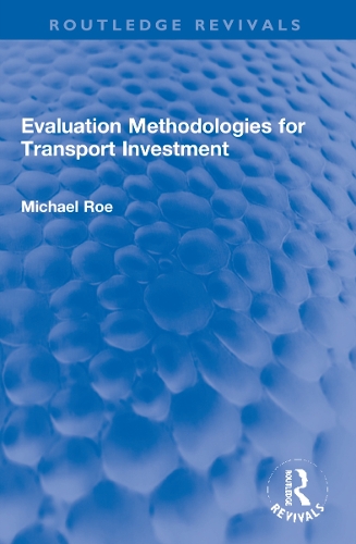 Бумажная книга «Evaluation Methodologies for Transport Investment», автор Майкл Ро - фото №1