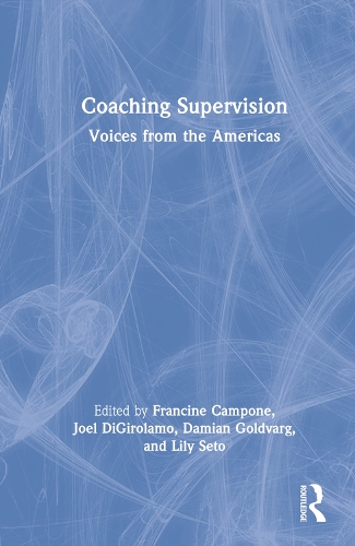 Бумажная книга «Coaching Supervision: Voices from the Americas» - фото №1