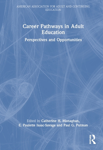 Бумажная книга «Career Pathways in Adult Education: Perspectives and Opportunities» - фото №1
