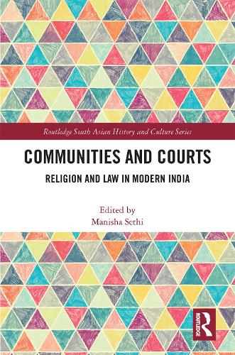 Бумажная книга «Communities and Courts: Religion and Law in Modern India» - фото №1