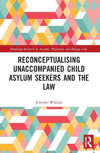 Бумажная книга «Reconceptualising Unaccompanied Child Asylum Seekers and the Law», автор Дженнифер Л. Уилан - фото №1