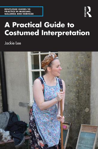 Бумажная книга «A Practical Guide to Costumed Interpretation», автор Джеки Ли - фото №1