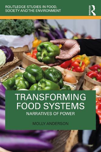 Бумажная книга «Transforming Food Systems: Narratives of Power», автор Молли Д. Андерсон - фото №1