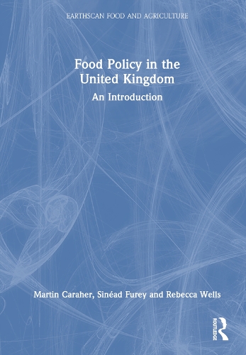 Бумажная книга «Food Policy in the United Kingdom: An Introduction», авторов Мартин Карахер, Ребекка Уэллс, Шинейд Фьюри - фото №1
